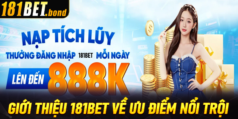 Khám phá web qua giới thiệu 181Bet về ưu điểm nổi trội