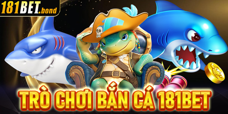 Trò chơi bắn cá