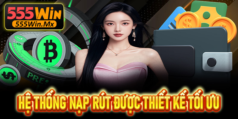 Hệ thống nạp rút tiền được xây dựng tự động